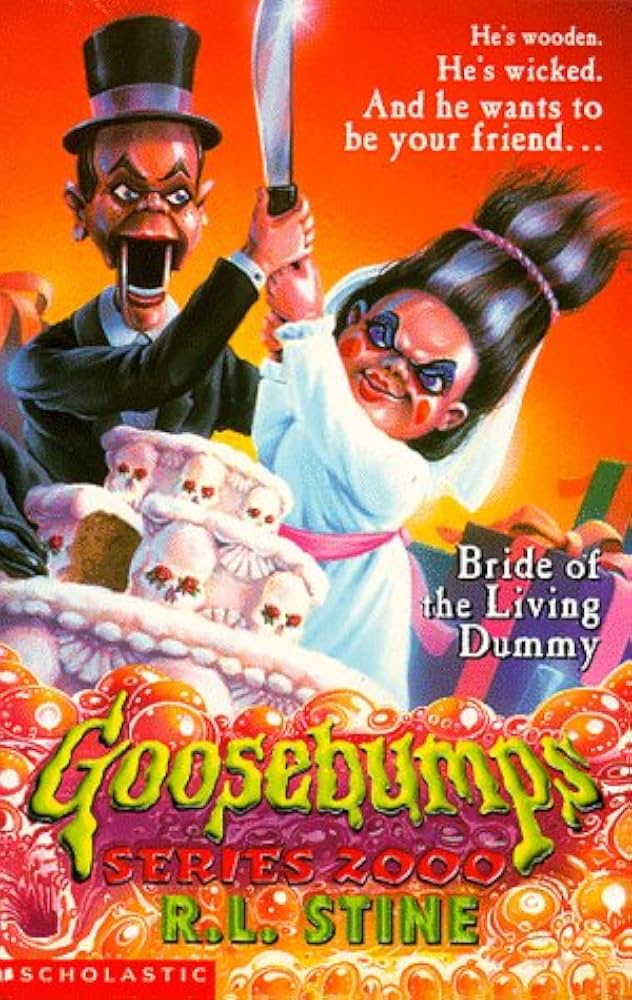 Goosebumps Series 2000 2 : Bride of the Living Dummy by R. L. Stine