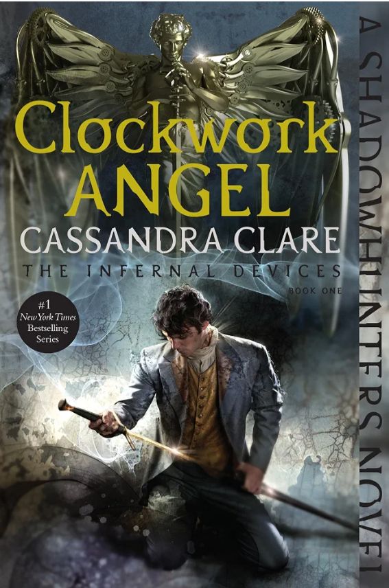 Clockwork Angel
Book by Cassandra Clare