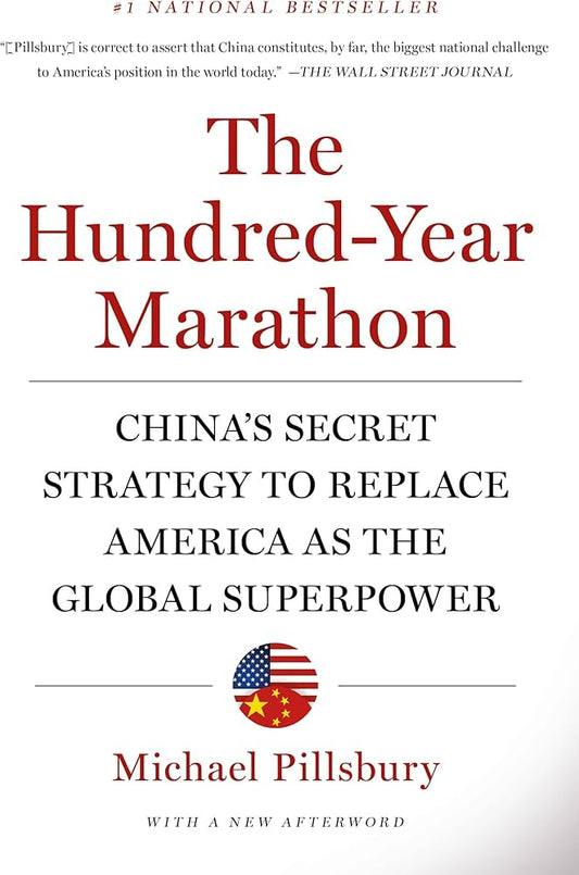 The Hundred-Year Marathon
Book by Michael Pillsbury