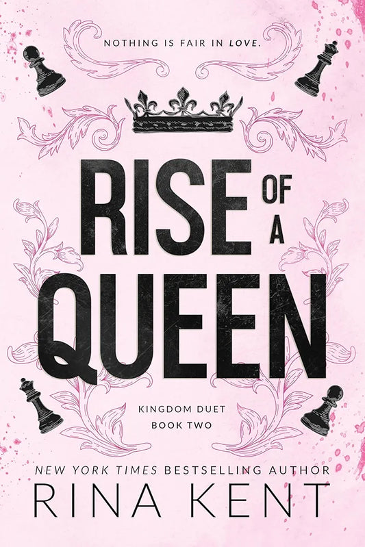 Rise of a Queen by Rina Kent