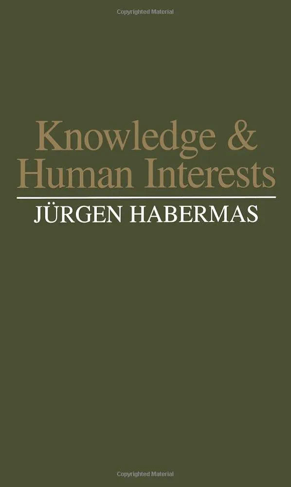 Knowledge and Human Interests
Book by Jürgen Habermas