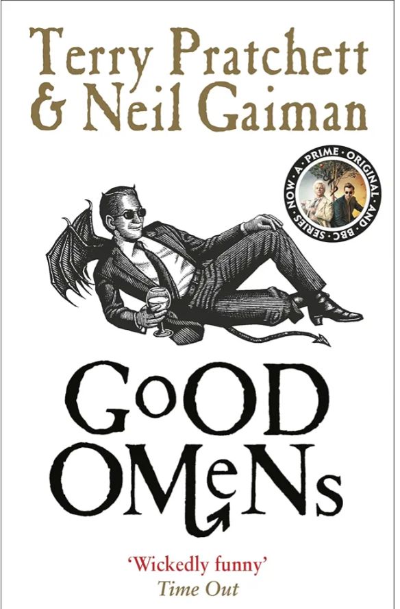 Good Omens
Novel by Neil Gaiman and Terry Pratchett