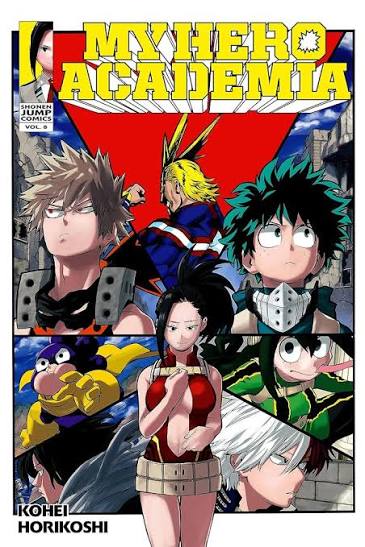 My Hero Academia 8: Yaoyorozu: Rising by Kohei Horikoshi