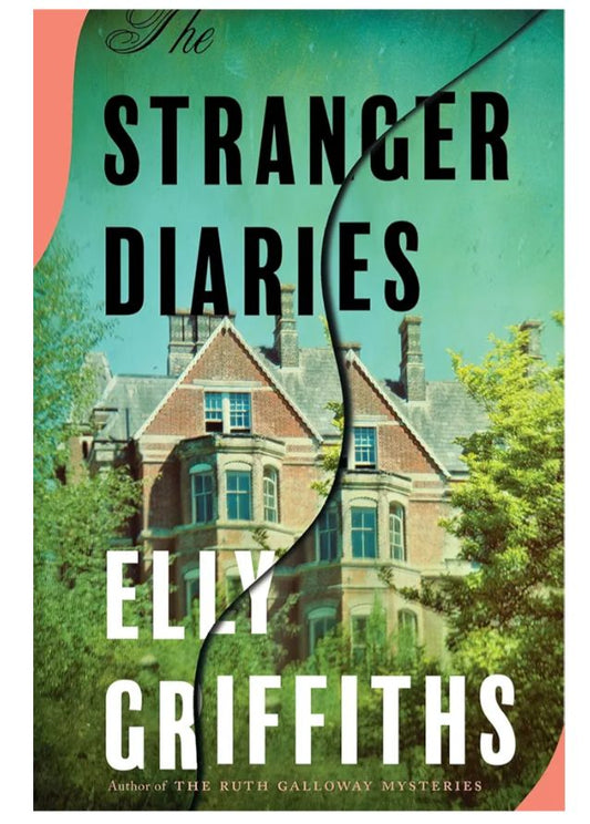 The Stranger Diaries
Book by Elly Griffiths