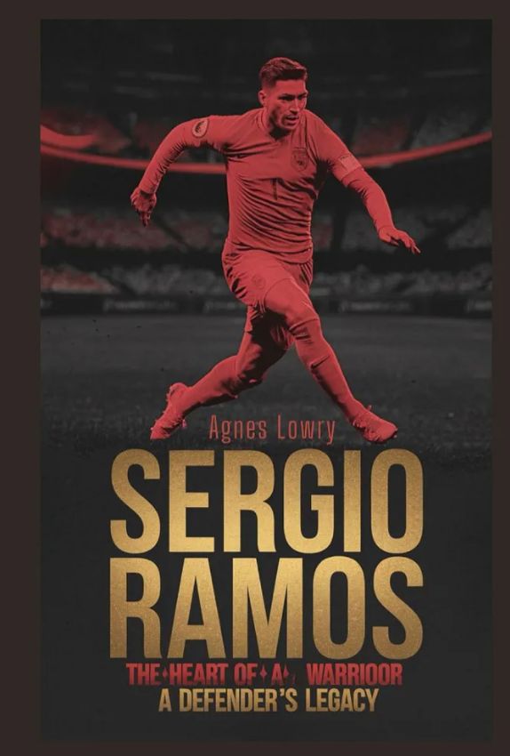 Sergio Ramos: The Heart of a Champion