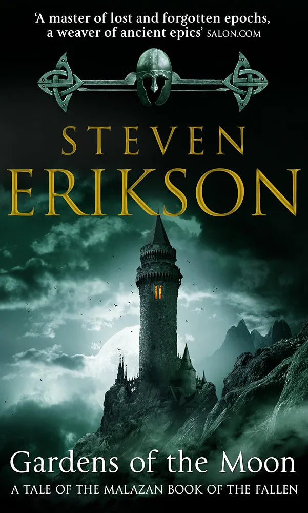 Gardens of the Moon
Novel by Steven Erikson